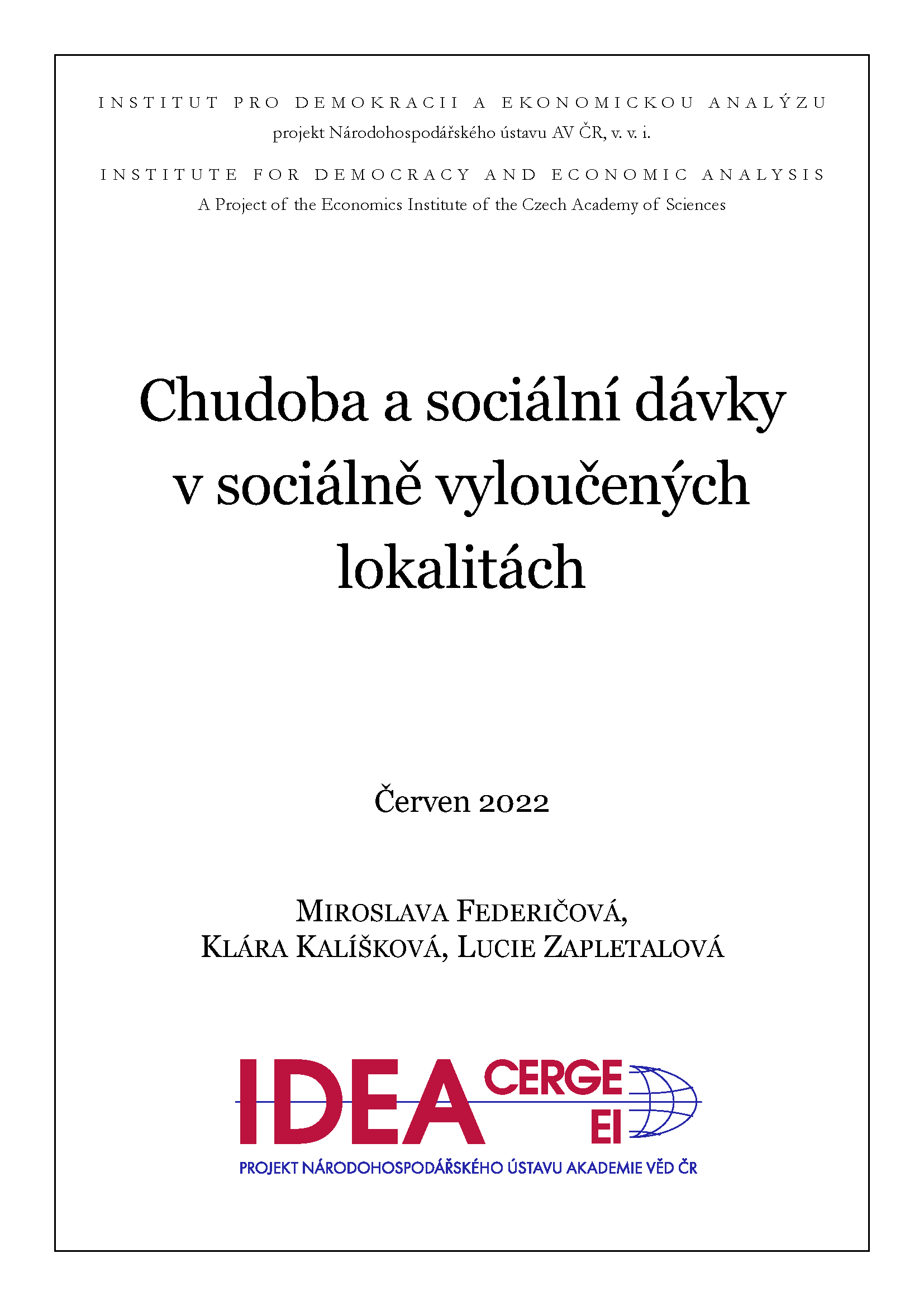 Chudoba a sociální dávky v sociálně vyloučených lokalitách